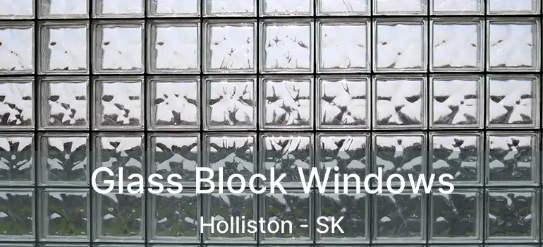  Glass Block Windows Holliston - SK
