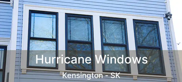  Hurricane Windows Kensington - SK