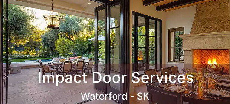  Impact Door Services Waterford - SK
