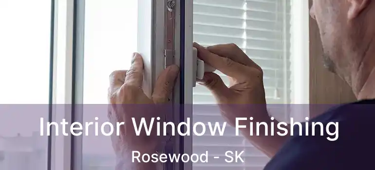  Interior Window Finishing Rosewood - SK