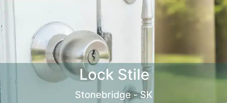  Lock Stile Stonebridge - SK