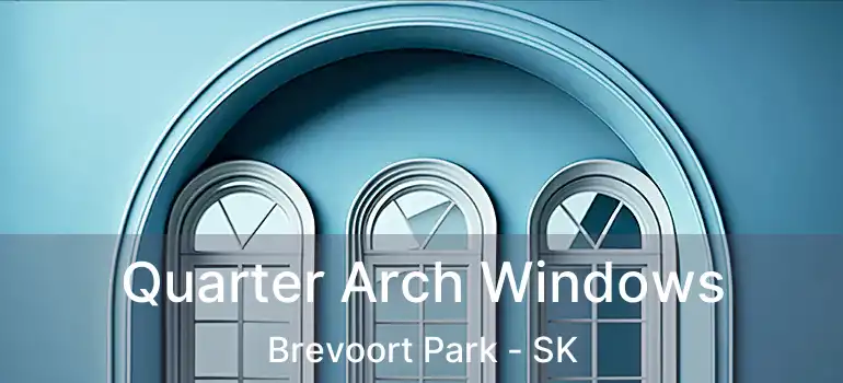  Quarter Arch Windows Brevoort Park - SK