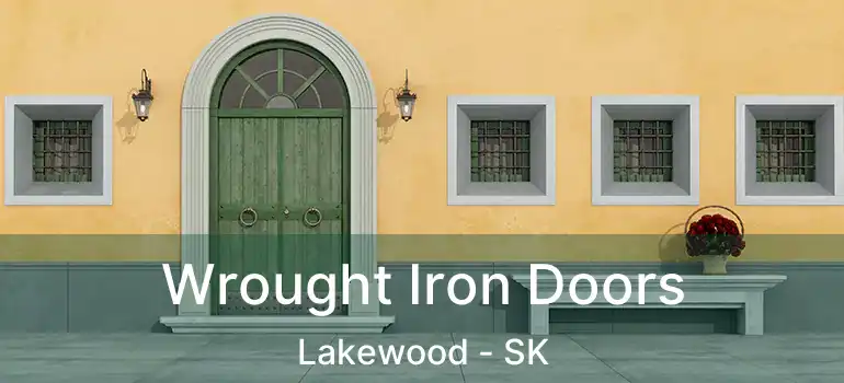  Wrought Iron Doors Lakewood - SK